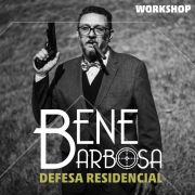 Curso de Defesa Residencial com Bene Barbosa! Turma Extra Nova!